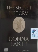 The Secret History written by Donna Tartt performed by Adam Sims on Cassette (Unabridged)